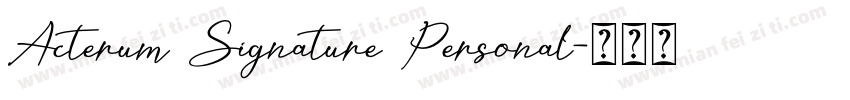 Acterum Signature Personal字体转换